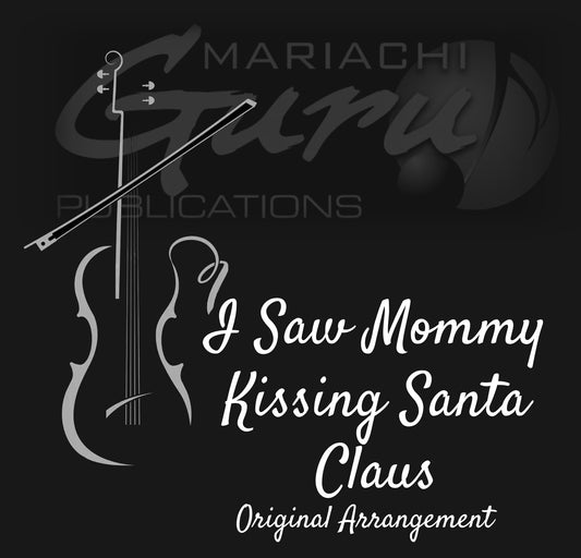 I Saw Mommy Kissing Santa Claus