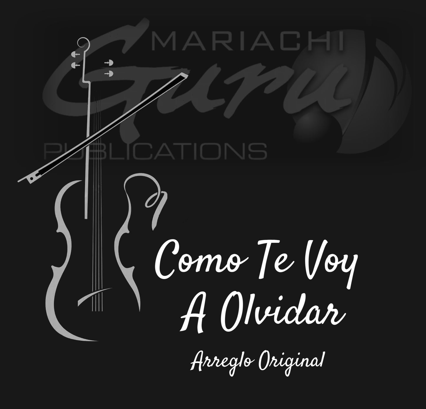 Como Te Voy A Olvidar