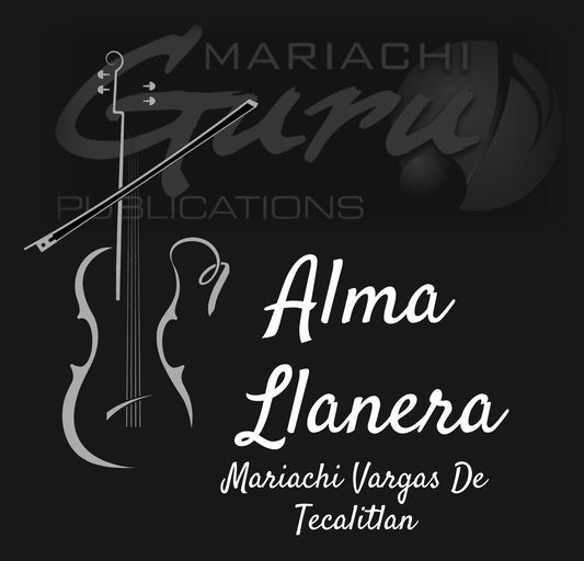 Alma Llanera [Mariachi Vargas De Tecalitlan]