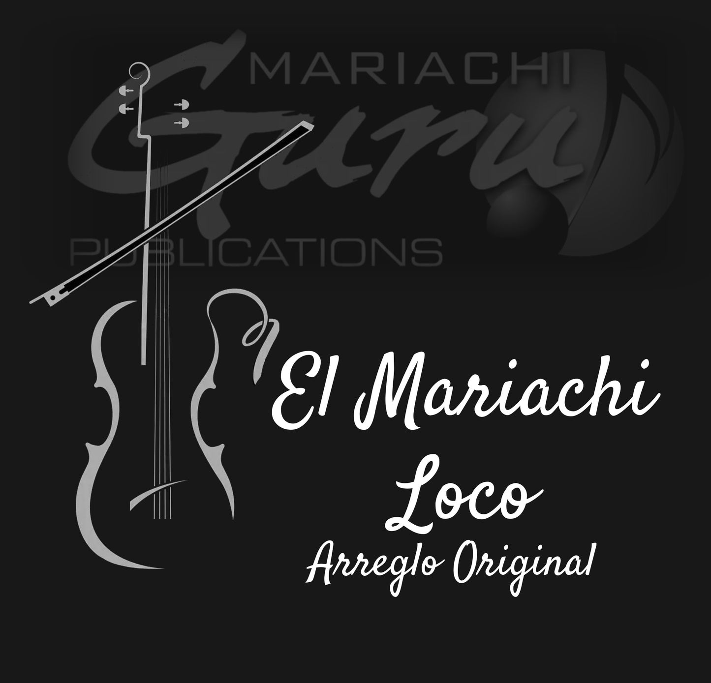 El Mariachi Loco