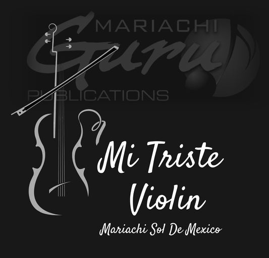 Mi Triste Violin