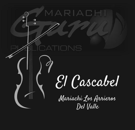 El Cascabel [Mariachi Los Arrieros Del Valle]