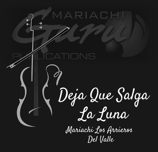 Deja Que Salga La Luna