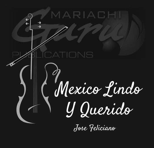 Mexico Lindo Y Querido