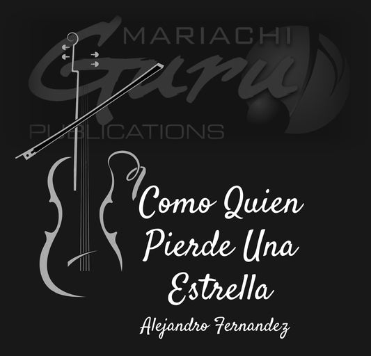 Como Quien Pierde Una Estrella